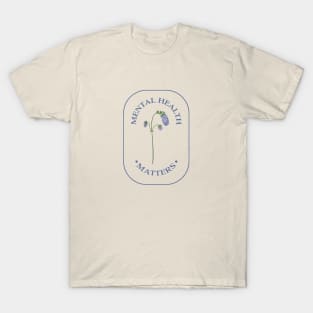 Mental Health Matters T-Shirt